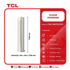 TCL 2.0HP R32 Round Floor Standing Tower Air Conditioner | TAC-18CFD/MCI
